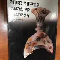 L'oeuvre de verre d'Emile Gallé