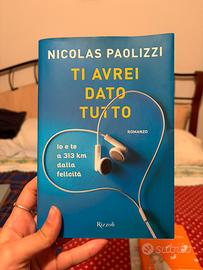 “Ti avrei dato tutto” di Nicolas Paolizzi