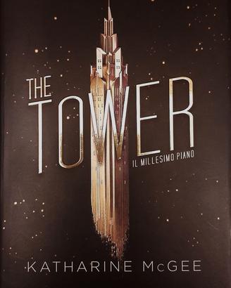 THE TOWER di Katharine McGee