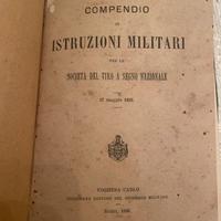Compendio di istruzioni militari edizione 1885