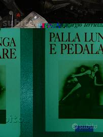 Palla lunga e pedalare - Marco Pastonesi