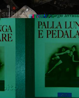 Palla lunga e pedalare - Marco Pastonesi