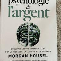 La psychologie de l’argent