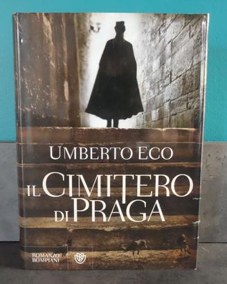 Umberto Eco: “Il cimitero di Praga”  -Bompiani