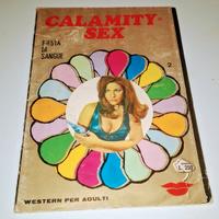 CALAMITY  SEX    2   fotoromanzo 1968