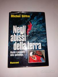 "Negli abissi della terra" di M. Siffre