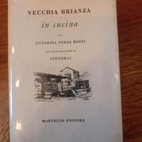Vecchia Brianza in cucina