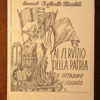 Micaletti, Al servizio della Patria. 1954 Guerra