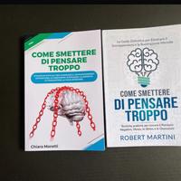 2 libri “come smettere di pensare troppo”