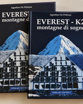 Everest - K2 montagne di sogno – A.no Da Polenza
