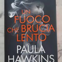 libro Un fuoco che brucia lento Paula Hawkins