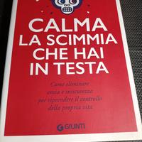 Calma la scimmia che hai in testa