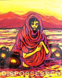 Opera illustrata titolo: Dispossessed (Diseredati)