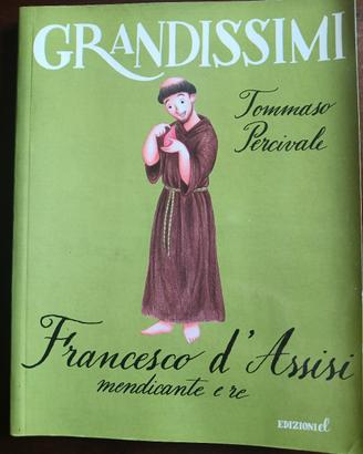 francesco d'Assisi mendicante e re