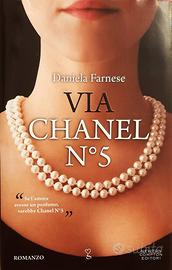 VIA CHANEL N°5 di Daniela Farnese