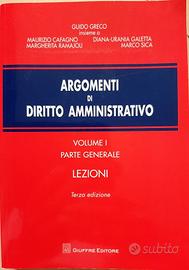 Argomenti di Diritto amministrativo - Volume I