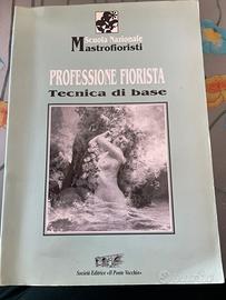 Professione fiorista tecnica di base