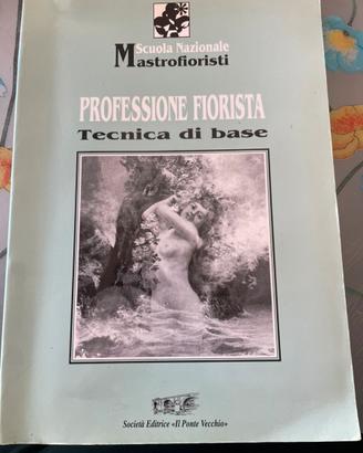 Professione fiorista tecnica di base