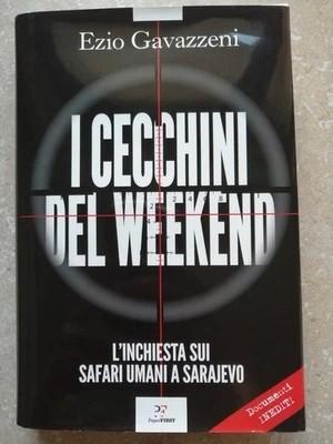 📌"I CECCHINI DEL WEEKEND" EZIO GAVAZZENI 