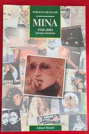LIBRO:    Mina. 1958-2005. Ancora insieme