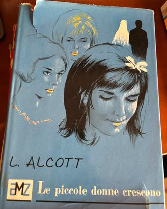 Le piccole donne crescono - L. Alcott