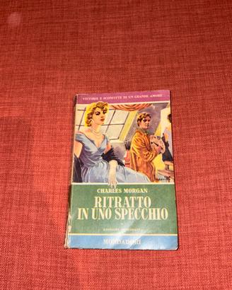 Ritratto in uno specchio - Charles Morgan