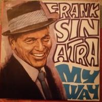 Frank Sinatra, My Way Vinile 45 giri