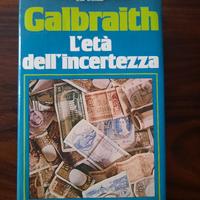 Libro L'età  dell'incertezza -Galbraith