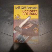 Uccidete il drago, Leif G.W. Persson