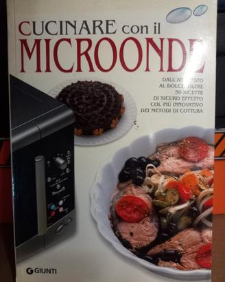 Libro "Cucinare con il microonde" - Giunti Editore