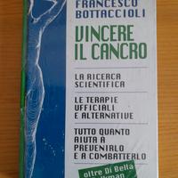 Vincere il cancro Francesco Bottaccioli 