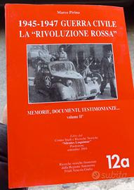 "1945-1947 Guerra Civile. La 'Rivoluzione Rossa'"