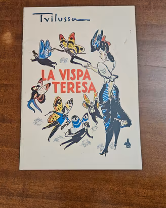 Trilussa LA VISPA TERESA Editoriale Romana 1944