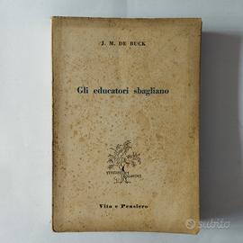 libro 1953"Gli educatori sbagliano" psicopedagogia