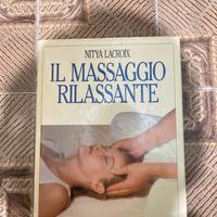 Libro IL MASSAGGIO RILASSANTE
