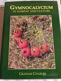 Libro Gymnocalycium - In habitat and culture