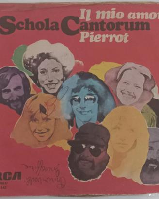 Vinile 45 Giri Schola Cantorum - Il Mio Amore / Pi