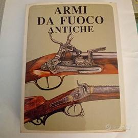 ARMI DA FUOCO ANTICHE