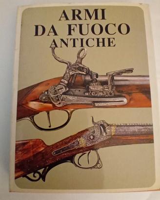 ARMI DA FUOCO ANTICHE