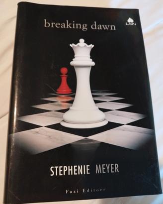 Breaking dawn di Stephenie Meyer