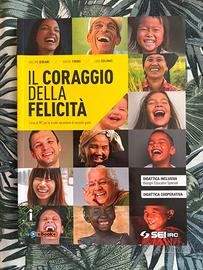 Il coraggio della felicità
