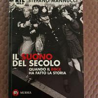Il suono del secolo -  il Rock ha fatto la storia