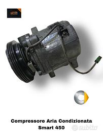 COMPRESSORE A/C SMART Fortwo Coupé (W450) A160230