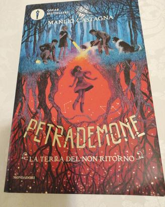 Petrademone, la terra del non ritorno