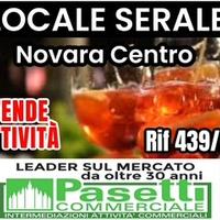 Centro Novara, LOCALE SERALE