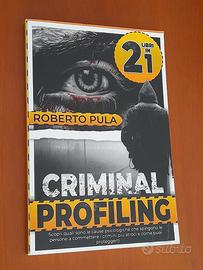 Criminal Profiling" di Roberto Pula