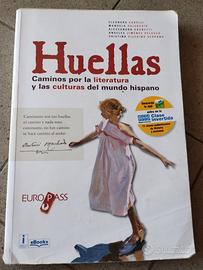 Huellas Spagnolo per Liceo Linguistico e Ist. Tec