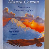 Mauro corona  torneranno  le quattro  stagioni  