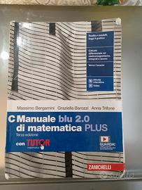 Manuale blu 2.0 di matematica plus C - Bergamini