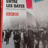Entre les dates. Corso di storia per l'EsaBac 